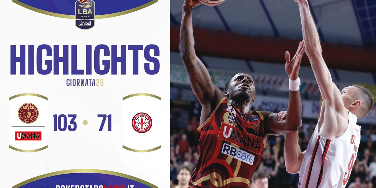 Umana Reyer Venezia - Pallacanestro Trieste | Serie A Unipol 2024/25