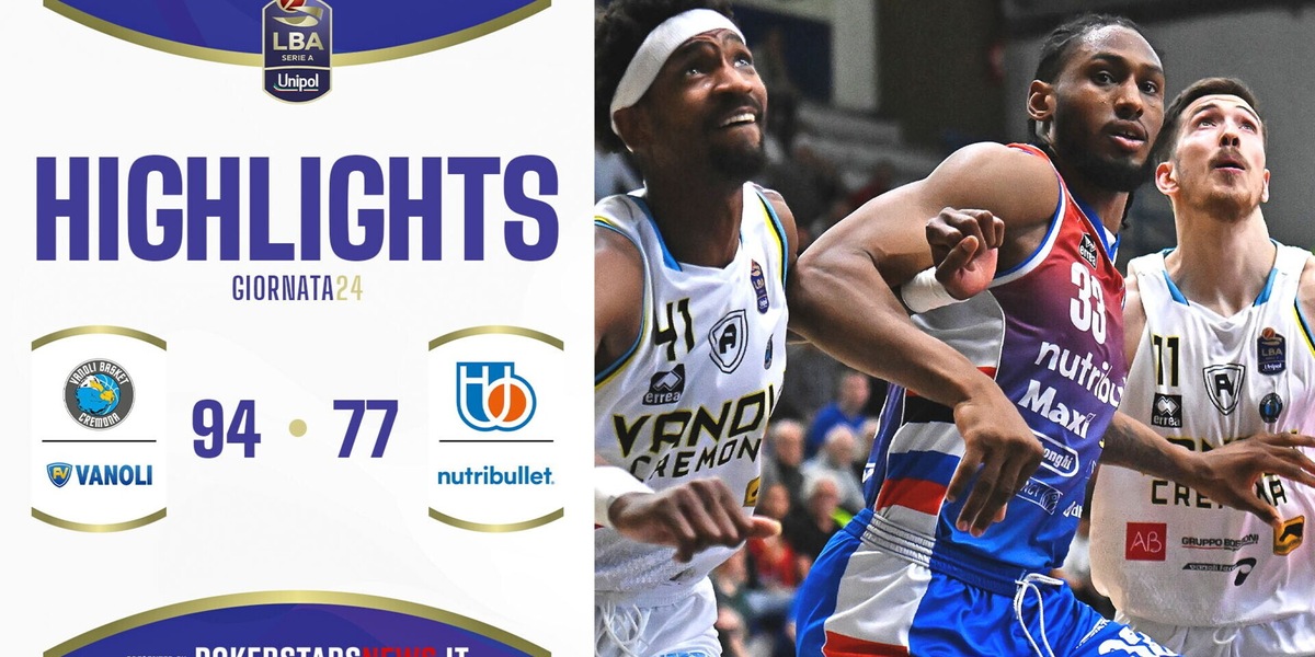 Vanoli Basket Cremona – NutriBullet Treviso Basket | Serie A Unipol 2024/25
