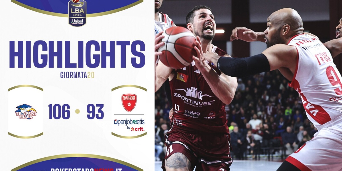Trapani Shark - Openjobmetis Varese | Serie A Unipol 2024/25