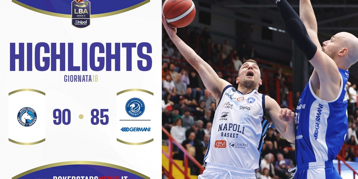 Napoli Basket - Germani Brescia | Serie A Unipol 2024/25
