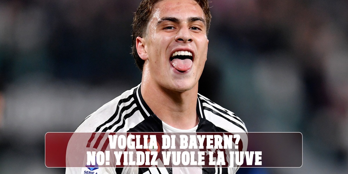 Bayern? Yildiz vuole la Juve