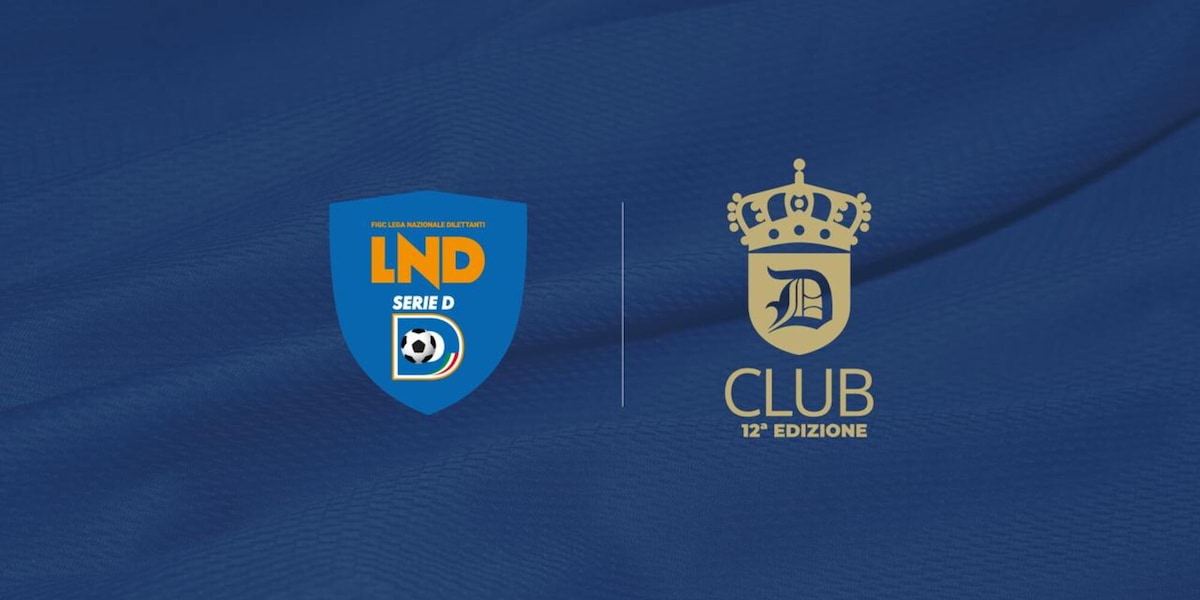Serie D: tifosi protagonisti, con la 12ª edizione D CLUB si votano i migliori della stagione