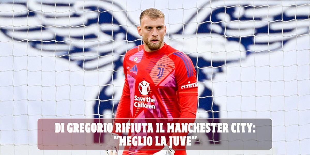 DiGre, no al City: "Meglio la Juve"