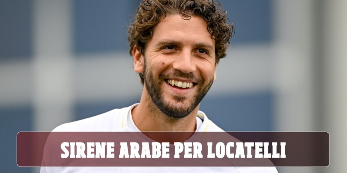 Comolli blinda Locatelli, sul centrocampista sirene arabe