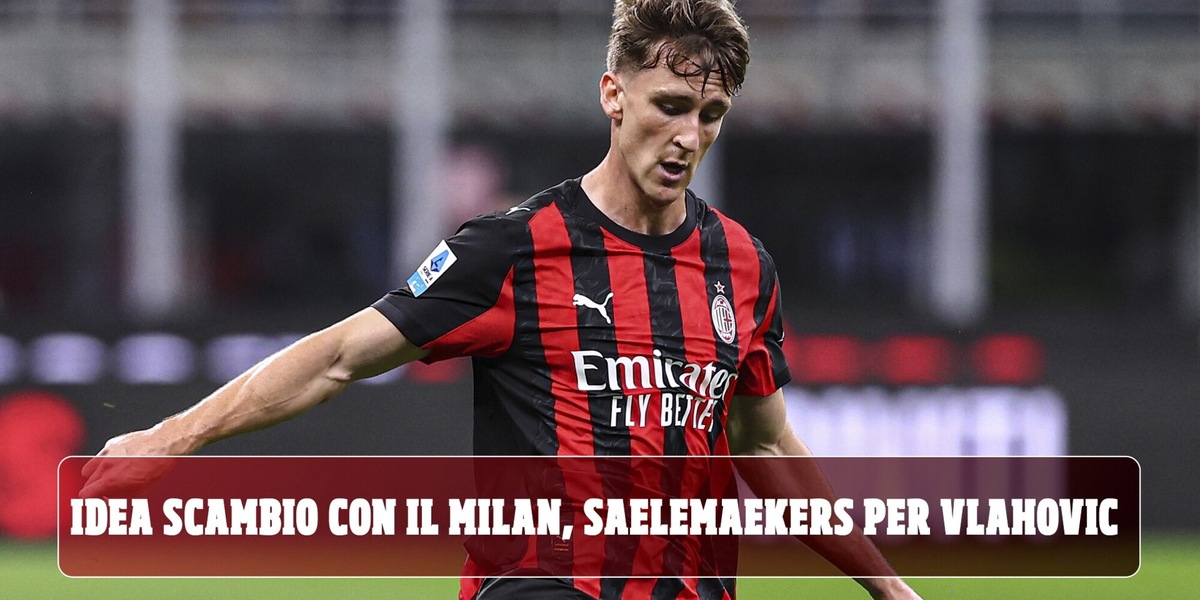 Saelemaekers per Vlahovic