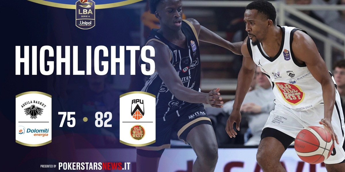 Dolomiti Energia Trentino - APU Old Wild West Udine  | PokerstarsNews Highlights Serie A Unipol 2025/2026