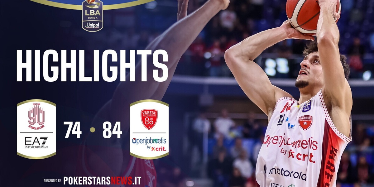 EA7 Emporio Armani Milano - Openjobmetis Varese | PokerstarsNews Highlights Serie A Unipol 2025/2026