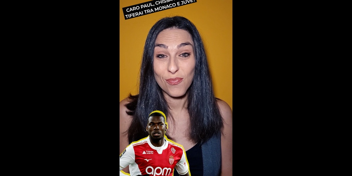 Caro Paul, chissà per chi tiferai tra Monaco e Juve?