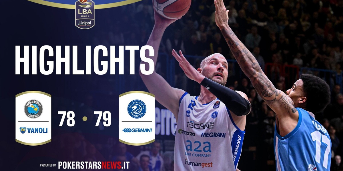 Vanoli Basket Cremona - Germani Brescia | PokerstarsNews Highlights Serie A Unipol 2025/2026