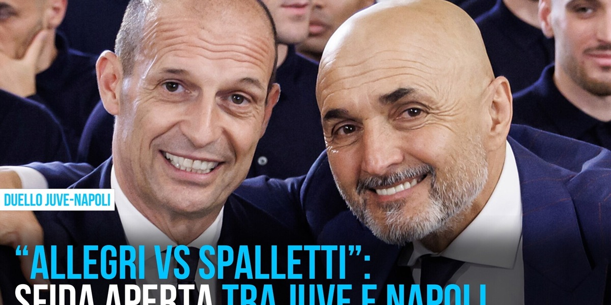 Allegri vs Spalletti