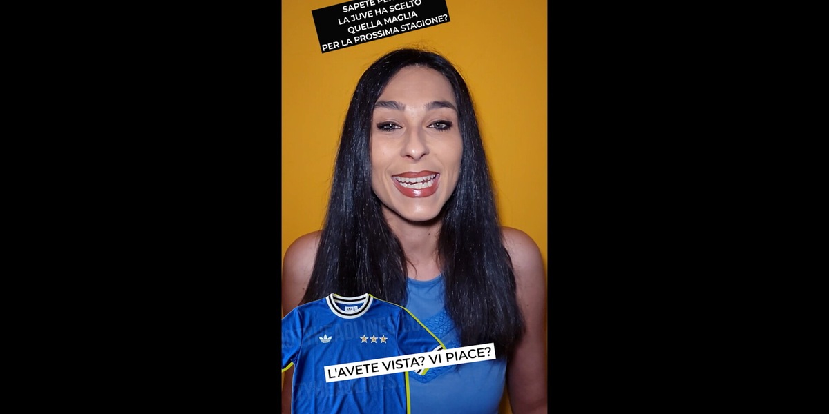 Sapete perché la Juve ha scelto quella maglia per la prossima stagione?
