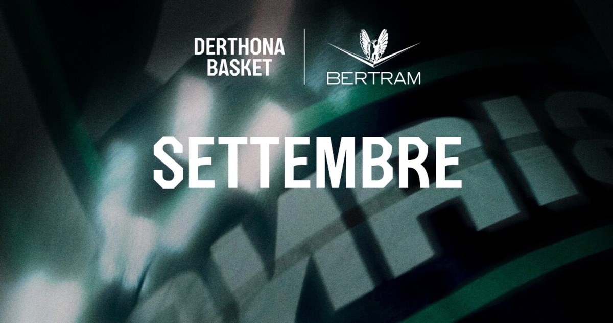 Bertram Derthona: svelato il calendario della LBA Serie A SisalClub 26/27