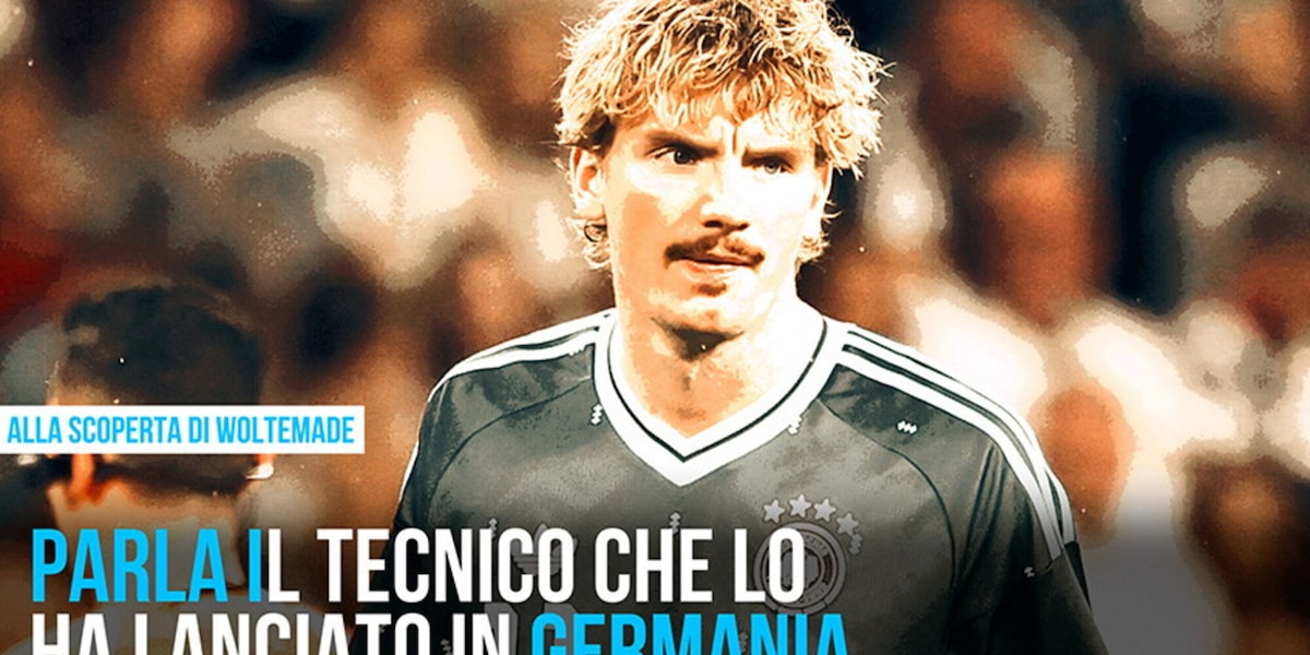 “Woltemade perfetto per Kolo”