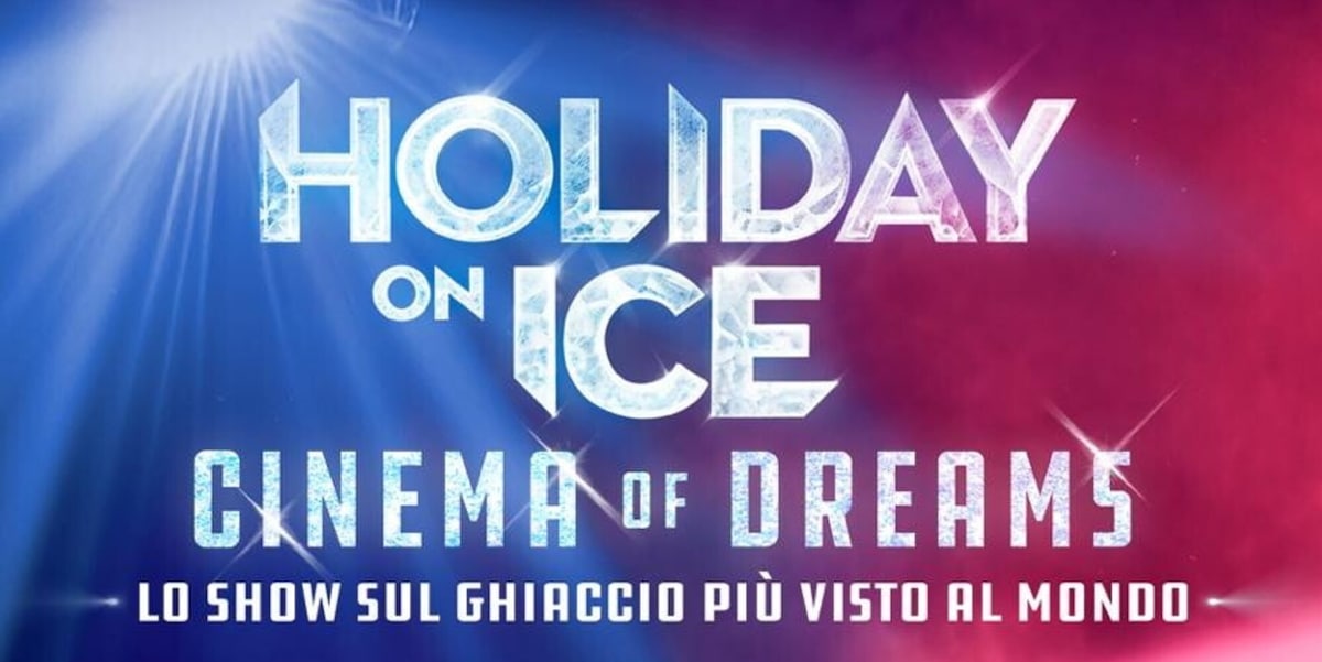 Holiday on Ice, lo spettacolo sul ghiaccio più visto al mondo, torna in Italia!