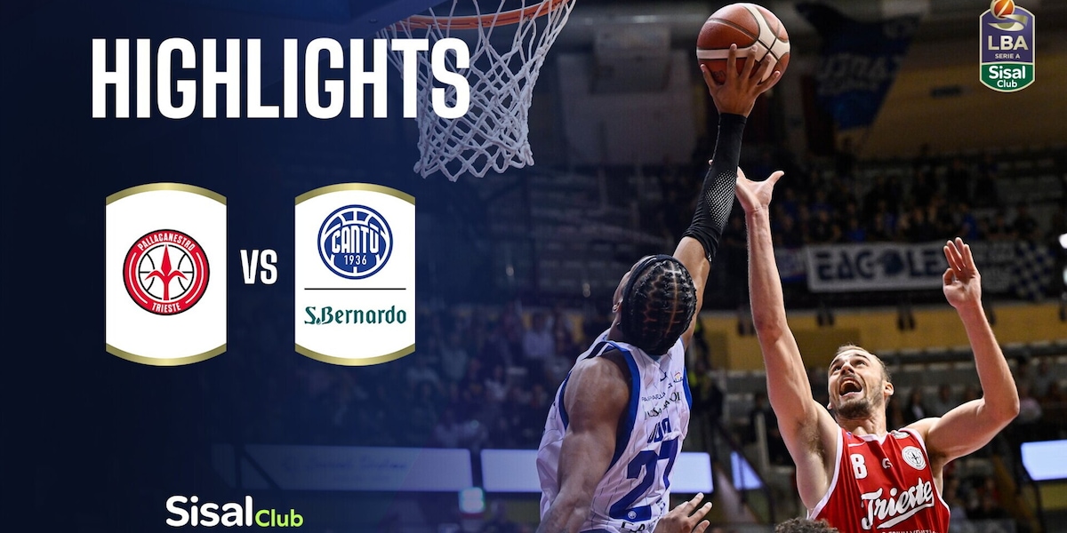 Pallacanestro Trieste - Acqua S.Bernardo Cantù | Highlights Serie A SisalClub 2026/27
