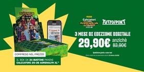 Tuttosport e Panini Calciatori 25-26 Adrenalyn XL™, che offerta!
