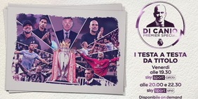 Di Canio Premier Special: “I testa a testa da titolo”, su Sky e Now