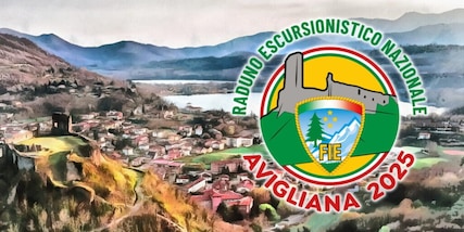 Federazione Italiana Escursionismo: ad Avigliana il Raduno Nazionale