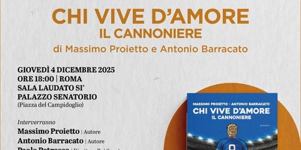 "Chi vive d’amore. Il Cannoniere": sport, vita e sogno