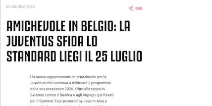 Juve, estate ricca di amichevoli: il 25 luglio sarà sfida contro lo Standard Liegi