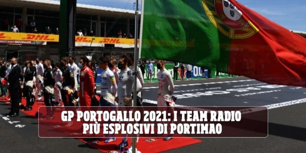 Team radio GP Portogallo, i più assurdi: Ferrari scegli Leclerc, volano parolacce in Red Bull