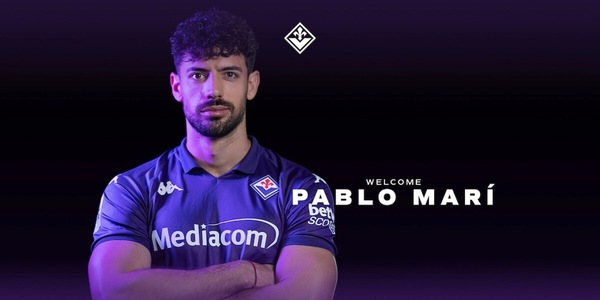 Pablo Marì riabbraccia Palladino: ufficiale il passaggio alla Fiorentina