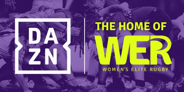 Dazn annuncia la nuova partnership globale con Women's Elite Rugby