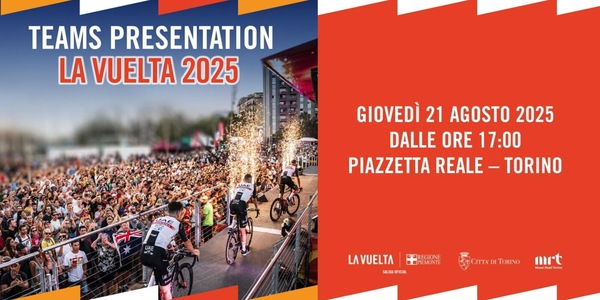 La Vuelta 2025 parte dal Piemonte: giovedì 21 agosto grande festa con la Teams Presentation