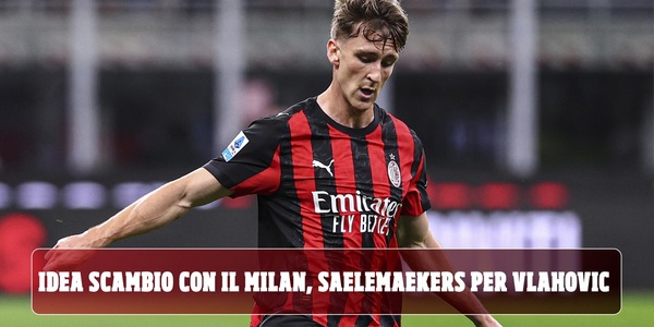Saelemaekers per Vlahovic