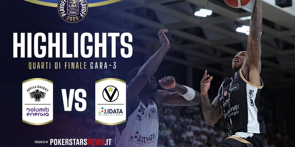 Dolomiti Energia Trentino - Virtus Olidata Bologna | PokerstarsNews Highlights Serie A Unipol 2025/2026