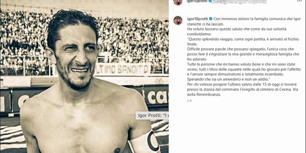 Il calcio piange la morte di Igor Protti