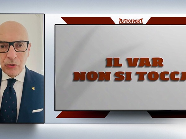 Arbitri, il Var non si tocca
