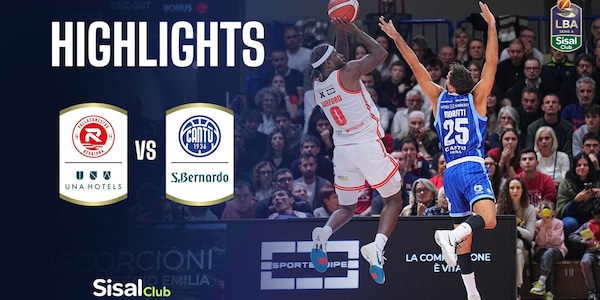 UNA Hotels Reggio Emilia - Acqua S.Bernardo Cantù | Highlights Serie A SisalClub 2026/27
